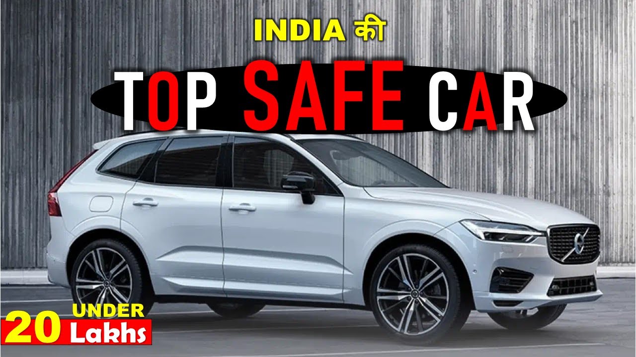Top 5 Safest Cars Under 20 Lakh in India